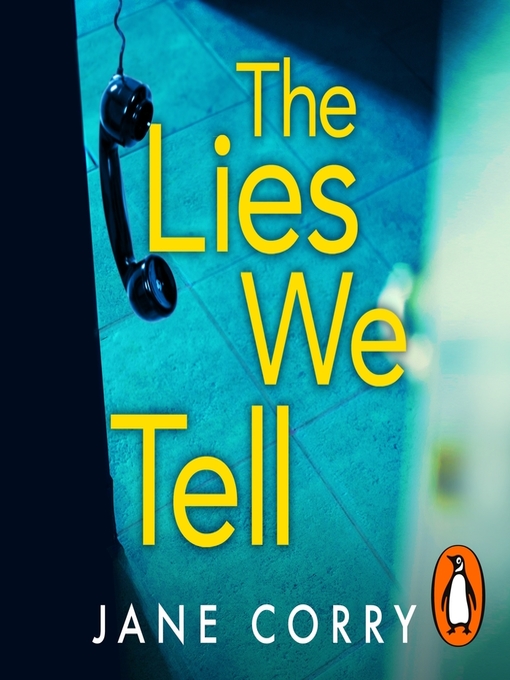 Title details for The Lies We Tell by Jane Corry - Wait list